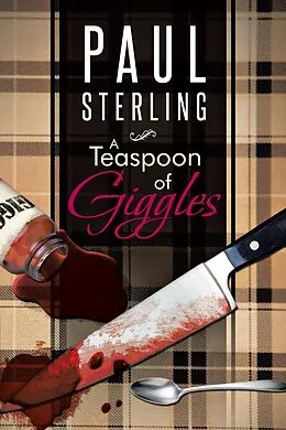 E-Book (epub) A Teaspoon of Giggles von Paul Sterling