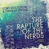 Digital The Rapture of the Nerds von Cory Doctorow, Charles Stross