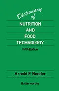 E-Book (pdf) Dictionary of Nutrition and Food Technology von Arnold E. Bender