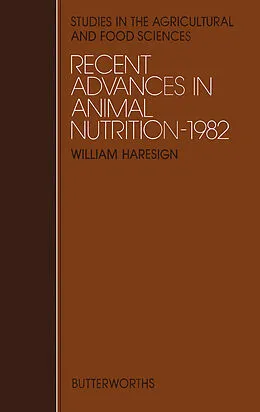 E-Book (pdf) Recent Advances in Animal Nutrition von W. Haresign