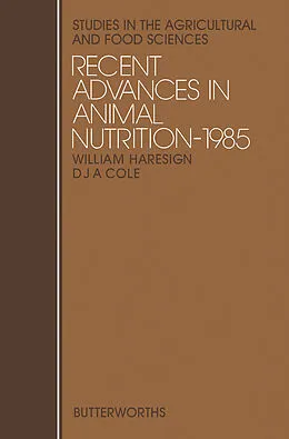 E-Book (pdf) Recent Advances in Animal Nutrition von W. Haresign, D. J. A. Cole