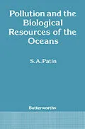 E-Book (pdf) Pollution and the Biological Resources of the Oceans von S. A. Patin