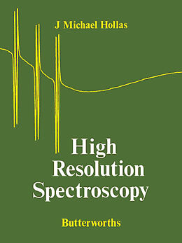 eBook (pdf) High Resolution Spectroscopy de J. Michael Hollas