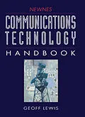 E-Book (pdf) Newnes Communications Technology Handbook von Geoff Lewis BA. M. Sc. MIEEE. MRTS. MIEIE.