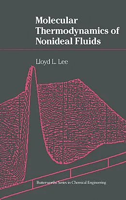 E-Book (pdf) Molecular Thermodynamics of Nonideal Fluids von Lloyd L. Lee