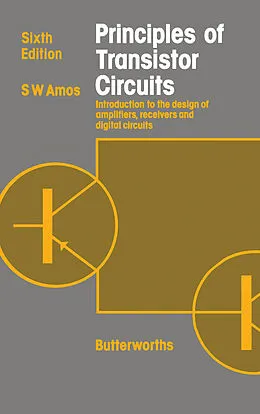 E-Book (pdf) Principles of Transistor Circuits von S W Amos