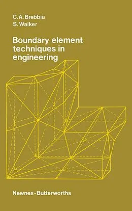 E-Book (pdf) Boundary Element Techniques in Engineering von C. A. Brebbia, S. Walker