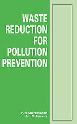 eBook (pdf) Waste Reduction for Pollution Prevention de P. N. Cheremisinoff, L. M. Ferrante