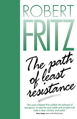 E-Book (pdf) The Path of Least Resistance von Robert Fritz