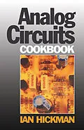 E-Book (pdf) Analog Circuits Cookbook von BSc Hons Hickman EUR. ING