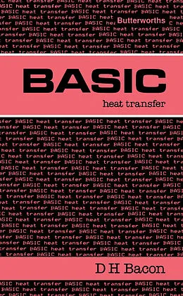 E-Book (pdf) Basic Heat Transfer von D. H. Bacon