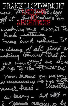 E-Book (pdf) Letters to Architects von Frank Lloyd Wright