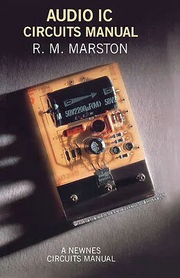 E-Book (pdf) Audio IC Circuits Manual von R. M. Marston