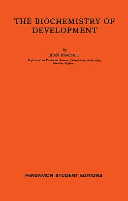 E-Book (pdf) The Biochemistry of Development von Jean Brachet