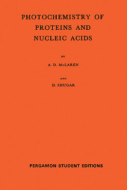 eBook (pdf) Photochemistry of Proteins and Nucleic Acids de A. D. McLaren, D. Shugar