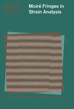 E-Book (pdf) Moiré Fringes in Strain Analysis von Pericles S. Theocaris