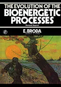 E-Book (pdf) The Evolution of the Bioenergetic Processes von E. Broda