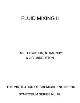 E-Book (pdf) Fluid Mixing II von M. F. Edwards, N. Harnby, J. C. Middleton