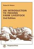E-Book (pdf) An Introduction to Feeding Farm Livestock von Robert H. Nelson