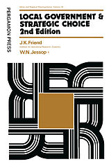 eBook (pdf) Local Government and Strategic Choice de J. K. Friend, W. N. Jessop