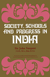 eBook (pdf) Society, Schools and Progress in India de John Sargent MD