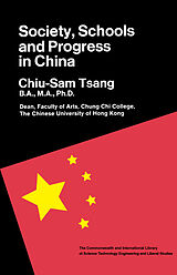 eBook (pdf) Society, Schools & Progress in China de Chiu-Sam Tsang