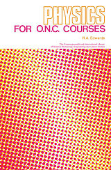 eBook (pdf) Physics for O.N.C. Courses de R. A. Edwards