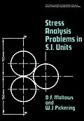 E-Book (pdf) Stress Analysis Problems in S.I. Units von D. F. Mallows, W. J. Pickering