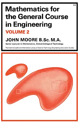 E-Book (pdf) Mathematics for the General Course in Engineering von John C Moore