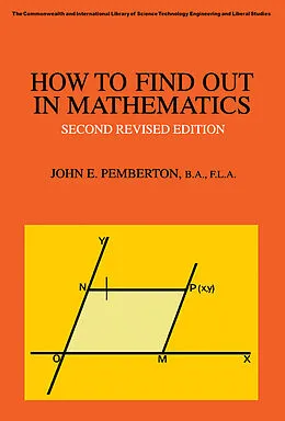 E-Book (pdf) How to Find Out in Mathematics von John E. Pemberton