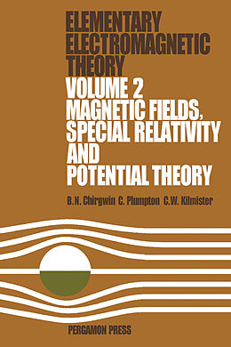 eBook (pdf) Magnetic Fields, Special Relativity and Potential Theory de B. H. Chirgwin, C. Plumpton, C. W. Kilmister