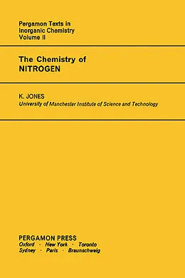 E-Book (pdf) The Chemistry of Nitrogen von K. Jones