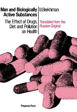 E-Book (pdf) Man and Biologically Active Substances von I. I. Brekhman
