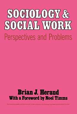 eBook (pdf) Sociology and Social Work de Brian J. Heraud