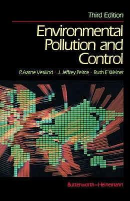 E-Book (pdf) Environmental Pollution and Control von P Aarne Vesilind, J. Jeffrey Peirce in Civil and Environmental Engineering from th, Ruth F. Weiner