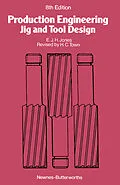 E-Book (pdf) Production Engineering von E. J. H. Jones, H. C. Town