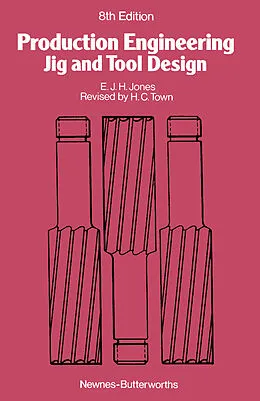 E-Book (pdf) Production Engineering von E. J. H. Jones, H. C. Town