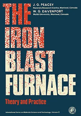 E-Book (pdf) The Iron Blast Furnace von J. G. Peacey, W. G. Davenport