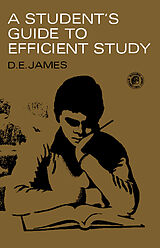 eBook (pdf) A Student's Guide to Efficient Study de D. E. James