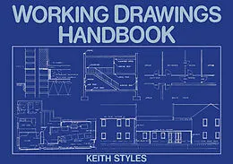 E-Book (pdf) Working Drawings Handbook von Keith Styles