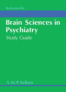 E-Book (pdf) Brain Sciences in Psychiatry von A. M. P. Kellam