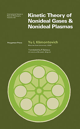 eBook (pdf) Kinetic Theory of Nonideal Gases and Nonideal Plasmas de Yu L Klimontovich