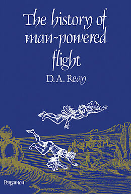 E-Book (pdf) The History of Man-Powered Flight von D. A. Reay