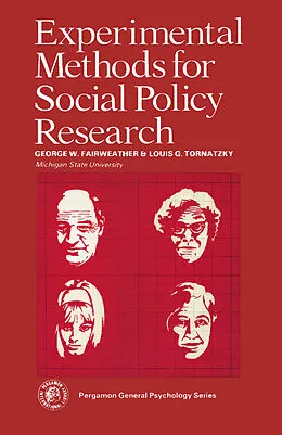 E-Book (pdf) Experimental Methods for Social Policy Research von George W. Fairweather, Louis G. Tornatzky