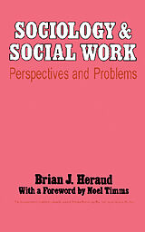 eBook (pdf) Sociology and Social Work de Brian J. Heraud