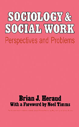 eBook (pdf) Sociology and Social Work de Brian J. Heraud