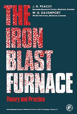 E-Book (pdf) The Iron Blast Furnace von J. G. Peacey, W. G. Davenport