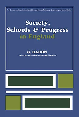 E-Book (pdf) Society, Schools and Progress in England von G. Baron