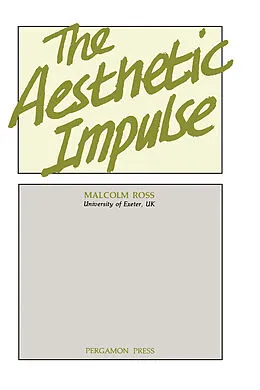 E-Book (pdf) The Aesthetic Impulse von Malcolm Ross