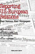 E-Book (pdf) Reporting U.S.-European Relations von Michael Rice, Jonathan Carr, Henri Pierre